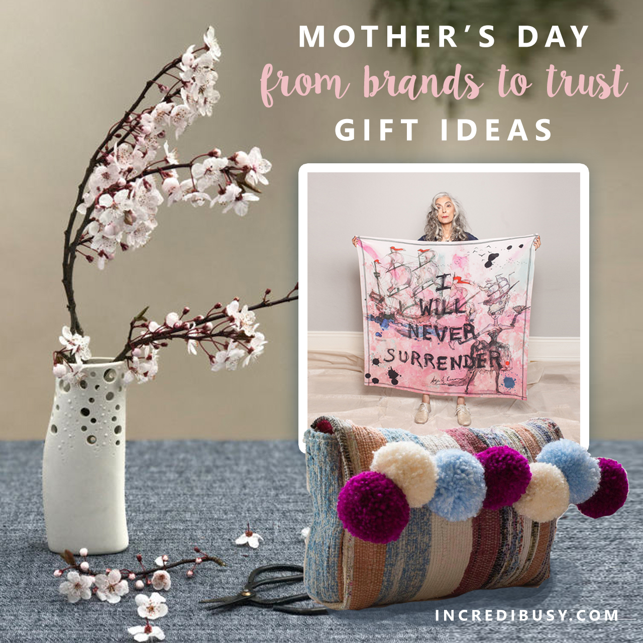 Ethical-Mothers-Day-Gifts-Incredibusy